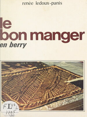 cover image of Le bon manger en Berry